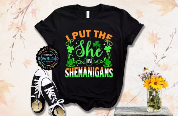 I Put the She in St Patrick Day T-shirt Graphics for T-Shirt Designs
