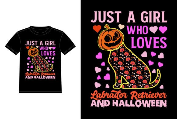Just a Girl Who Loves Labrador Retriever Graphics and T-Shirt Designs Review