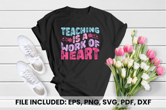Teaching is a Work of Heart T-shirt Graphics Review